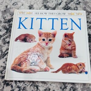KITTEN - From the SEE HOW THEY GROW Picture Book Series